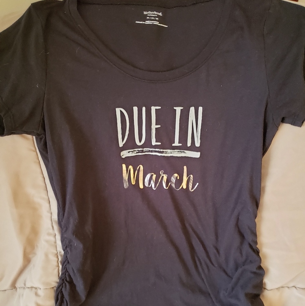 Motherhood Maternity Due In March Short Sleeve Tee
